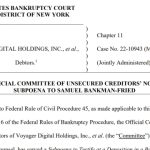 Voyager creditors serve SBF a subpoena to appear in court for a ‘remote deposition’