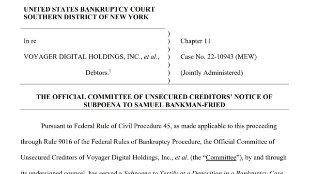 Voyager creditors serve SBF a subpoena to appear in court for a ‘remote deposition’