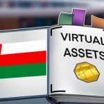 Oman financial regulator seeks feedback on proposed virtual asset framework