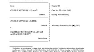 Celsius Network files ‘adversary complaint’ against EquitiesFirst