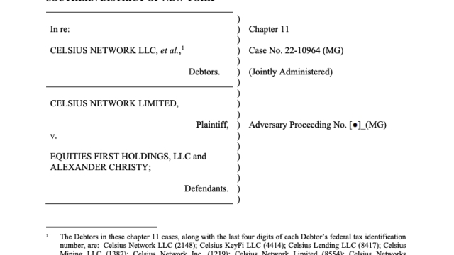 Celsius Network files ‘adversary complaint’ against EquitiesFirst
